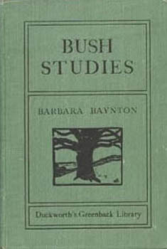BAYNTON, Barbara. - Bush Studies.
