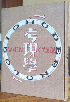 Kon Wajiro & Yoshida Kenkichi. - [Moderunorojio - Kogengaku]. (Modernologio on the cover).