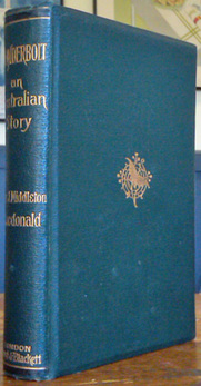 MacDONALD, Rev. J. Middleton. - Thunderbolt. An Australian Story.