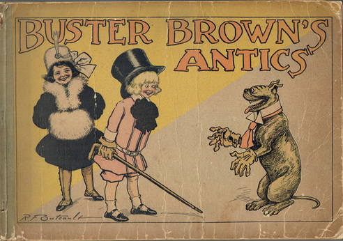 OUTCAULT, R.F. [Richard Felton]. - Buster Brown's Antics.