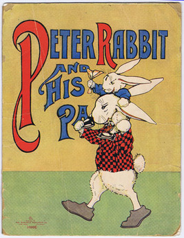 POTTER, Beatrix [Not by]. - Peter Rabbit and His Pa.