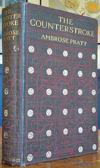 PRATT, Ambrose. - The Counterstroke.