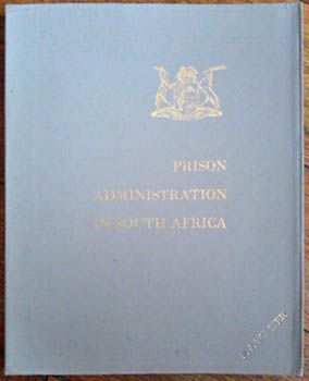  - Prison Administration in South Africa.