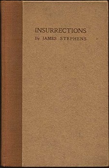 STEPHENS, James. - Insurrections.
