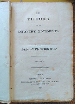 SUASSO, Antonio [i.e. Antonio Lopez Suasso Diaz de Fonseca]. - The Theory of Infantry Movements.
