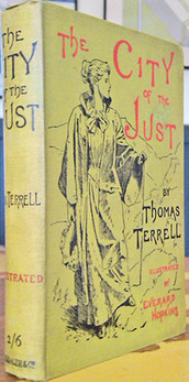 TERRELL, THOMAS. - The City of the Just.
