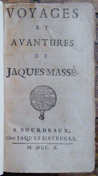 [TYSSOT DE PATOT, Simon.] - Voyages et Avantures de Jaques Masse.