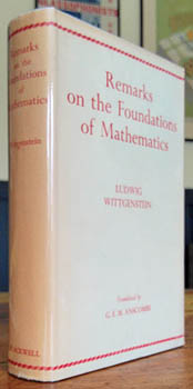 WITTGENSTEIN, LUDWIG. - Remarks on the Foundations of Mathematics.