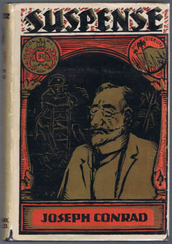 CONRAD, Joseph. - Suspense. A Napoleonic novel.
