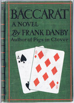 DANBY, Frank. [ie Julia Frankau]. - Baccarat.