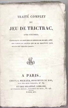 [Guiton, N. (aine)]. - Traite Complet du Jeu de Trictrac ... contenant les principes et regles de ce jeu, avec des tables de calculs qui ne se trouvent dans aucun des traites connus.