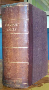 [HARRIS, Alexander]. - The Emigrant Family: or, The Story of an Australian Settler.