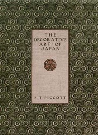 PIGGOTT, Sir Francis. - Studies in the Decorative Art of Japan.