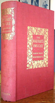 ROSENKRANTZ, Baron Palle. - The Magistrate's Own Case.